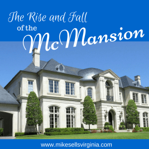 McMansions. Mike Pugh